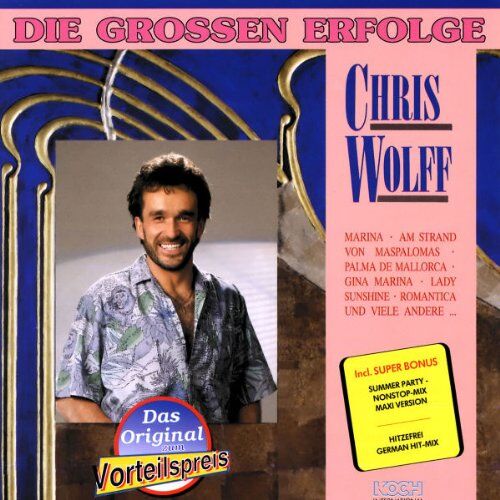 Chris Wolff - Die Grossen Erfolge - Preis vom 13.10.2026 19:28:25 h