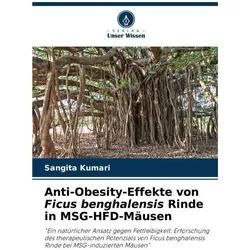 Kumari:Anti-Obesity-Effekte von Ficus b, Ratgeber von Sangita Kumari