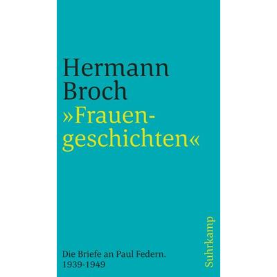 »Frauengeschichten«, Taschenbuch von Hermann Broch, Suhrkamp, 978-3-518-24113-4
