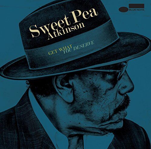 Atkinson, Sweet Pea - Get What You Deserve - Preis vom 14.10.2026 23:07:16 h