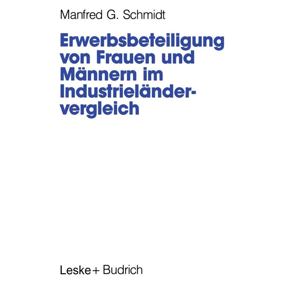 VS Erwerbsbeteiligung von Frauen und Männern im Industrieländervergleich (Deutsch, Softcover, Manfred G Schmidt) (55518696)