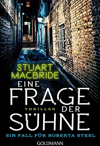 Stuart MacBride - Eine Frage der Sühne: Ein Fall für Roberta Steel - Thriller - Preis vom 10.10.2026 11:48:34 h