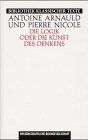 Antoine Arnauld - Die Logik oder die Kunst des Denkens - Preis vom 11.10.2026 15:43:13 h