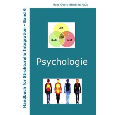 Handbuch für Strukturelle Integration - Band 6, Gebundene Ausgabe von Hans Georg Brecklinghaus, Lebenshaus, 978-3-9823709-5-8