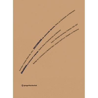 Zeichnung als universelle Sprache. Werke aus Südostasien, Gebundene Ausgabe von , Birkhäuser Basel, 978-3-99043-421-5