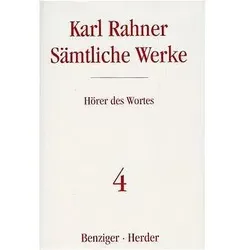 Hörer des Wortes. Schriften zur Religionsphilosophie und zur Grundlegung der Theologie, Fachbücher von Karl Rahner
