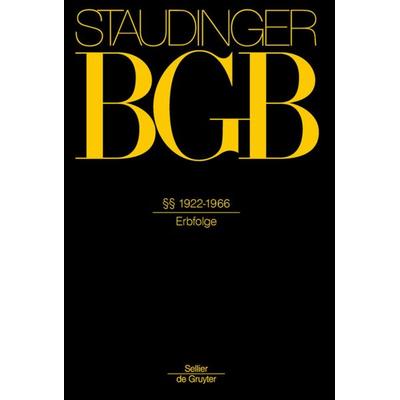 Einleitung zum Erbrecht; §§ 1922-1966, Gebundene Ausgabe von , Otto Schmidt/De Gruyter, 978-3-8059-1210-5