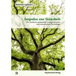 Impulse zur Ganzheit, Fachbücher von Matthew Appleton