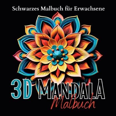 Black Midnight- Mandala / Schwarzes „Mandala Malbuch für Erwachsene“., Taschenbuch von Lucy´s Schwarze Malbücher, Epubli, 978-3-7575-6194-9