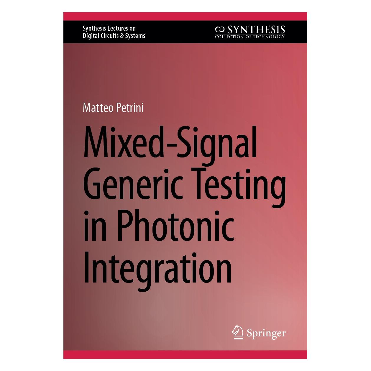 Springer Petrini:Mixed-Signal Generic Testing in (Englisch, Hardcover, Matteo Petrini) (9783031608100)