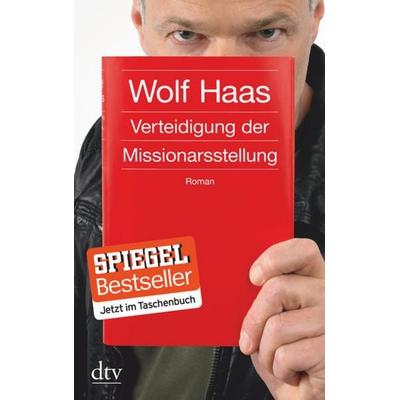 Verteidigung der Missionarsstellung, Taschenbuch von Wolf Haas, dtv