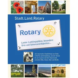 Stadt.Land.Rotary, Reisebücher von Hans-Robert Metelmann