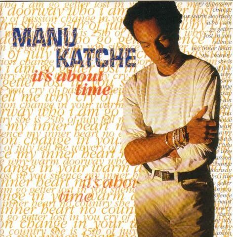 Manu Katche - It's about time (1991) - Preis vom 06.10.2026 07:26:00 h