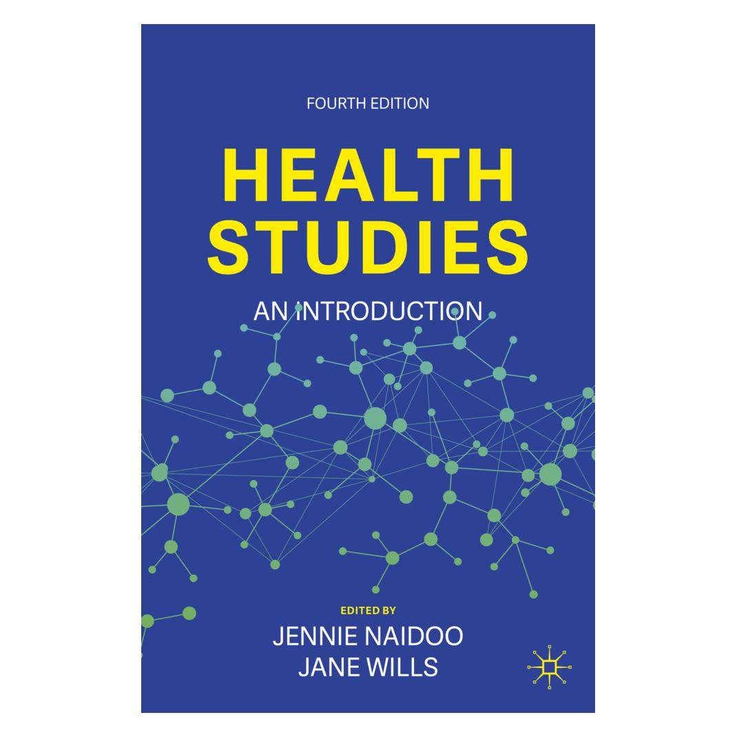 Springer Health Studies (Englisch, Softcover, Jane Wills, Jennie Naidoo) (46257667)