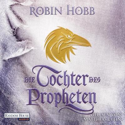 Die Tochter des Propheten - Robin Hobb, Audio, 9783837147834