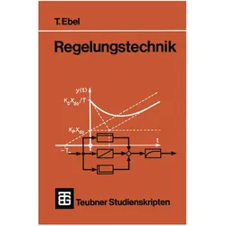 Regelungstechnik, Fachbücher von Tjark Ebel