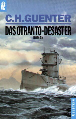 Guenter, C. H. - Das Otranto- Desaster. Roman. - Preis vom 17.10.2026 19:25:27 h