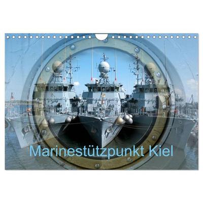 Marinestützpunkt Kiel (Wandkalender 2026 DIN A4 quer), CALVENDO Monatskalender
