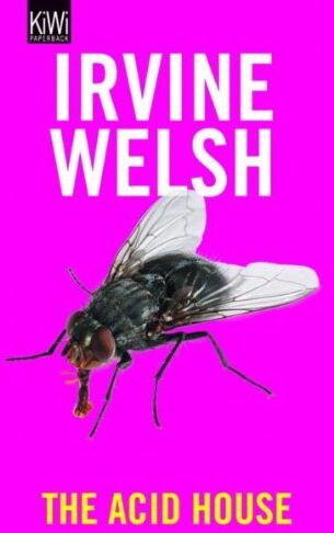 Irvine Welsh - The Acid House - Preis vom 04.10.2026 03:51:26 h