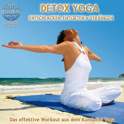 Detox Yoga: Entschlacken, entgiften & verjüngen - Das effektive Workout aus dem Kundalini Yoga - Canda, Audio, 9783939867074
