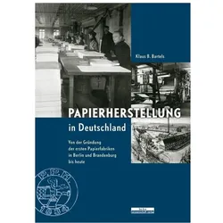 Papierherstellung in Deutschland, Sachbücher von Klaus B. Bartels