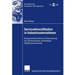 Servicediversifikation in Industrieunternehmen, Fachbücher von Mark Beyer