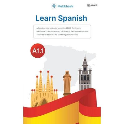 Spanish Basics, Taschenbuch von Anuradha Agarwal, Pencil, 978-93-5610-851-6