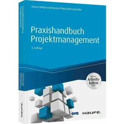 Praxishandbuch Projektmanagement - inkl. Arbeitshilfen online, Fachbücher von Sabine Peipe