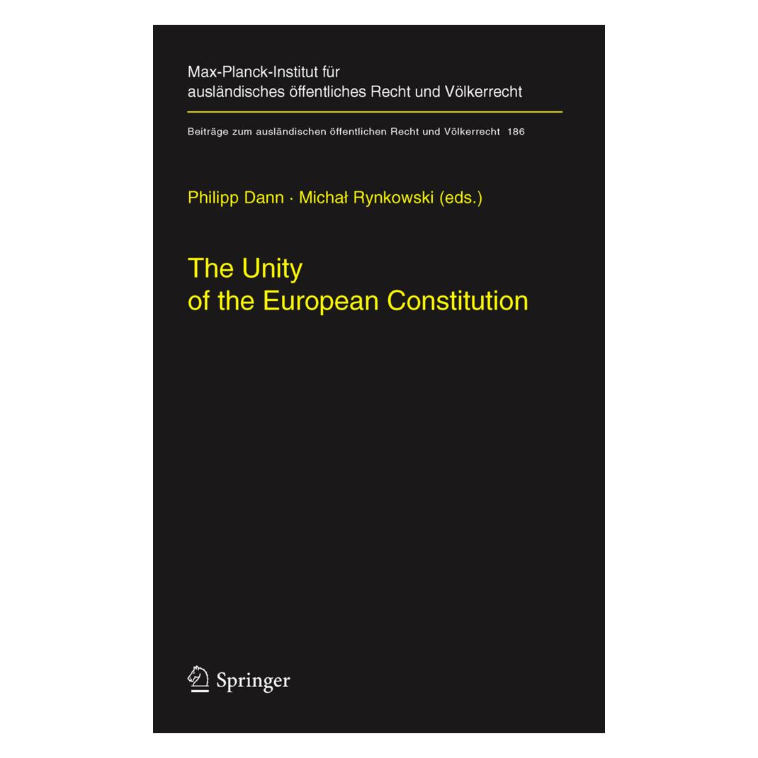 Springer The Unity of the European Constitution (Englisch, Softcover, Michal Rynkowski, Philipp Dann) (55373415)