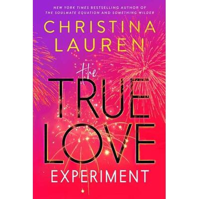 Lauren, C: True Love Experiment, Taschenbuch von Christina Lauren, Simon + Schuster LLC, 978-1-66802-263-4