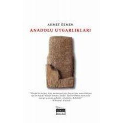 Anadolu Uygarliklari, Taschenbuch von Ahmet Özmen, Siyah Beyaz Yayinlari