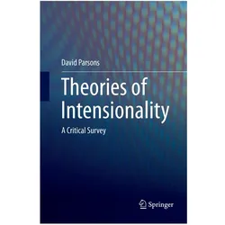 Theories of Intensionality, Fachbücher von David Parsons