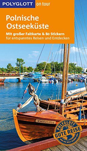 Renate Nöldeke - POLYGLOTT on tour Reiseführer Polnische Ostseeküste: Mit großer Faltkarte und 80 Stickern - Preis vom 01.10.2026 17:08:56 h