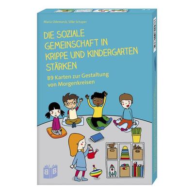 Die soziale Gemeinschaft in Krippe und Kindergarten stärken -