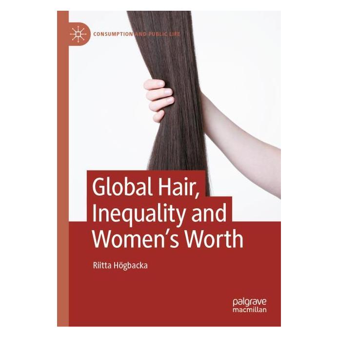 Springer Global Hair, Inequality and Women's Worth (Englisch, Hardcover, Riitta Högbacka) (62627247)