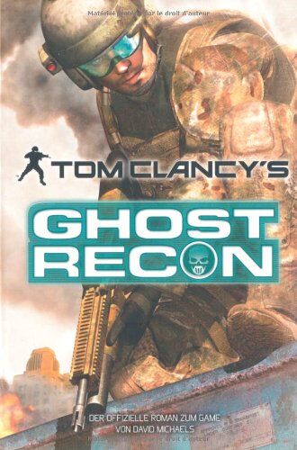 David Michaels - Tom Clancy's Ghost Recon, Roman zum Game - Preis vom 11.10.2026 15:43:13 h