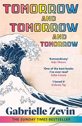 Gabrielle Zevin - Tomorrow, and Tomorrow, and Tomorrow: The smash-hit Sunday Times bestseller - Preis vom 09.10.2026 07:28:09 h