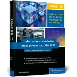 Informationssicherheitsmanagement nach ISO 27001, Fachbücher von Andreas Wisler