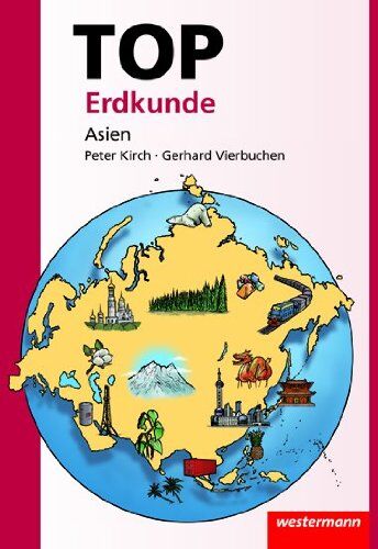 Peter Kirch - Topographische Arbeitshefte - Neubearbeitung 2003: Topographische Arbeitshefte: TOP Asien: aktualisierte Auflage: Topografische Arbeitshefte - Preis vom 30.09.2026 22:30:23 h