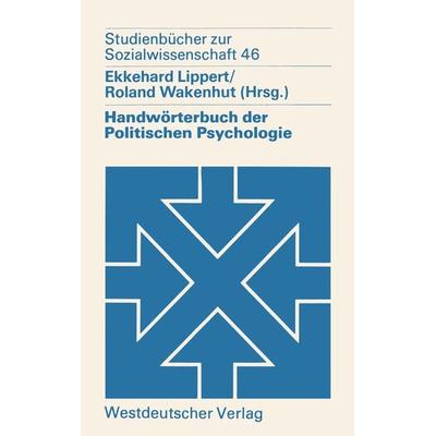 Handwörterbuch der Politischen Psychologie, Taschenbuch von , VS Verlag für Sozialwissenschaften, 978-3-531-21557-0