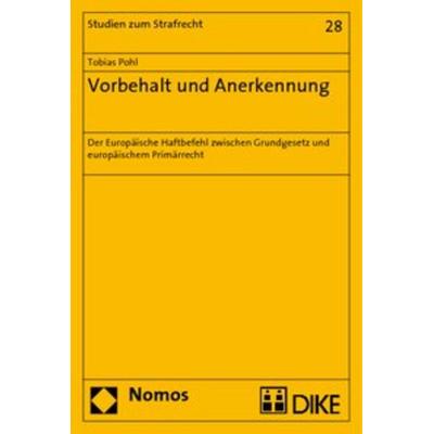 Vorbehalt und Anerkennung, Taschenbuch von Tobias Pohl, Nomos, 978-3-8329-4099-7