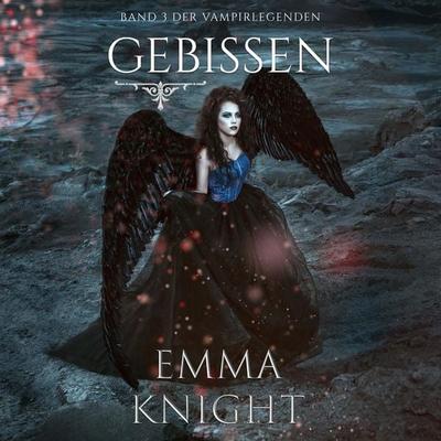 Gebissen (Band 3 der Vampire Legenden) - Emma Knight, Audio, 9781094334929