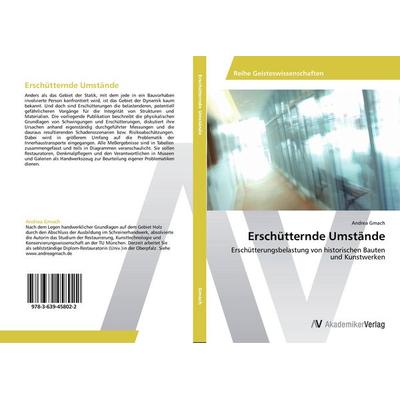 Erschütternde Umstände, Taschenbuch von Andrea Gmach, AV Akademikerverlag, 978-3-639-45802-2