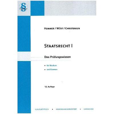 Staatsrecht I, Paperback von Karl-Edmund Hemmer,Achim Wüst,Ralph Christensen, Hemmer/Wüst