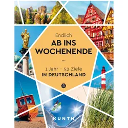 Endlich ab ins Wochenende, Ratgeber von Kunth Verlag