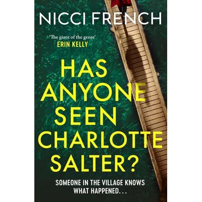 Has Anyone Seen Charlotte Salter?, Taschenbuch von Nicci French, Simon & Schuster, 978-1-398-52411-8