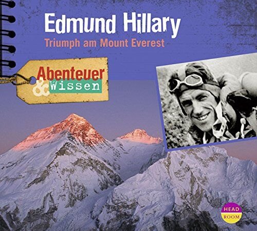Berit Hempel - Abenteuer & Wissen: Edmund Hillary. Triumph am Mount Everest - Preis vom 09.10.2026 07:28:09 h