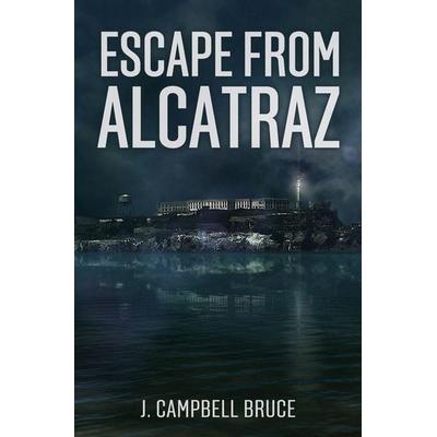 Escape from Alcatraz, von J. Campbell Bruce, Pathfinder Books