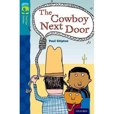 Oxford Reading Tree TreeTops Fiction: Level 9 More Pack A: The Cowboy Next Door, Taschenbuch von Paul Shipton, Oxford University Press,