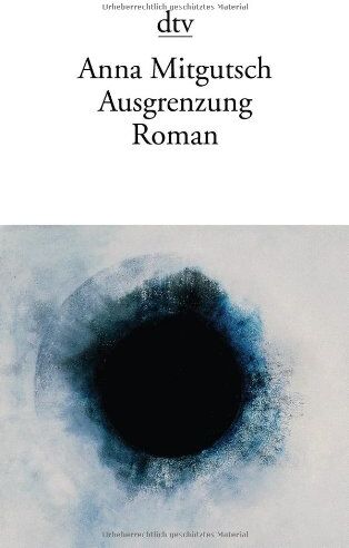 Anna Mitgutsch - Ausgrenzung: Roman - Preis vom 10.10.2026 11:48:34 h